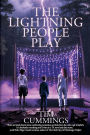 The Lightning People Play