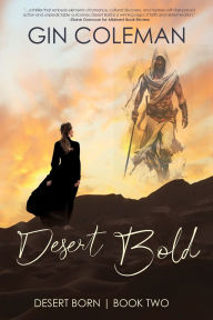 Title: Desert Bold, Author: Gin Coleman