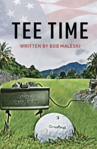 Title: Tee Time, Author: Bob Maleski