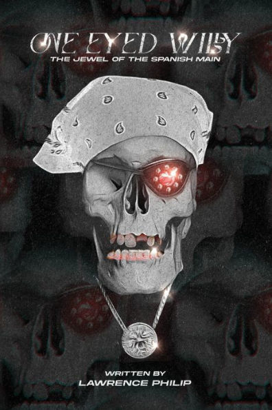 One Eyed Willy: The Jewel of the Spanish Main