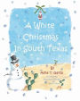 A White Christmas in South Texas