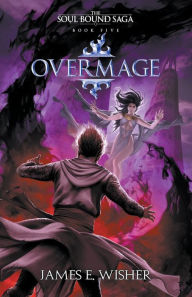 Download books in spanish free Overmage MOBI ePub by James E. Wisher 9781685200398