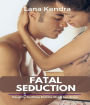Fatal Seduction: Naughty Bedtime Erotica Short Sex Story