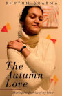 The Autumn Love: Feel the love