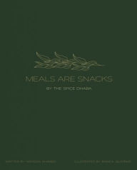 Title: Meals Are Snacks, Author: Nafeesa Ahamed