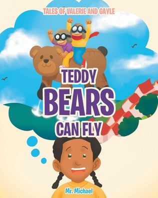 Teddy Bears Can Fly
