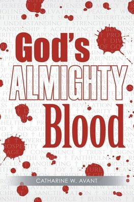 God's ALMIGHTY Blood