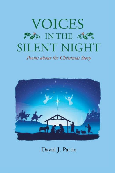 Voices the Silent Night: Poems about Christmas Story