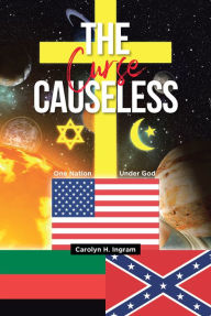 Title: The Curse Causeless, Author: Carolyn H. Ingram