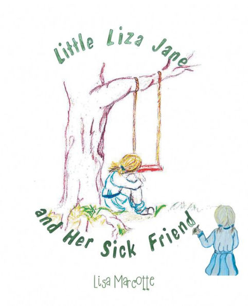 Little Liza Jane And Her Sick Friend