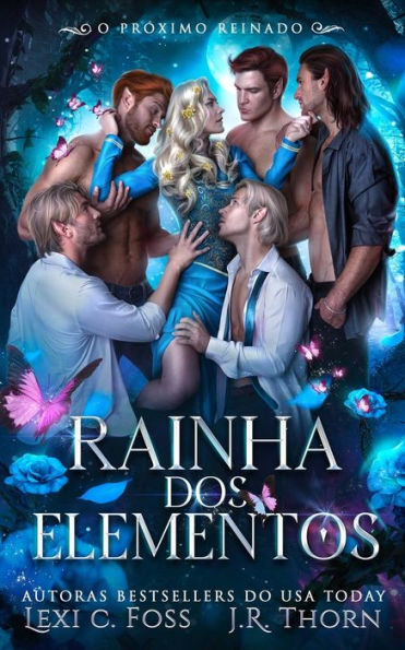 Rainha dos Elementos O prï¿½ximo reinado: Um romance de harï¿½m reverso