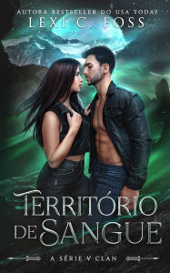 Title: Territï¿½rio de Sangue: Um romance de metamorfos sombrios, Author: Andreia Barboza