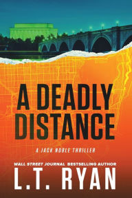 Title: A Deadly Distance, Author: L T Ryan