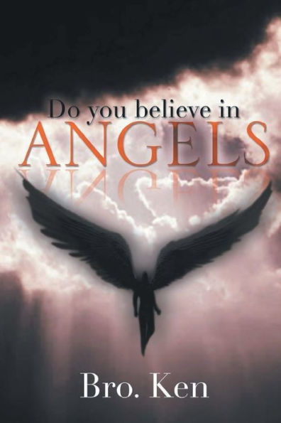 Do You believe Angels