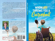 Title: When Life Throws You A Curveball, Author: Mary Beth Bamat