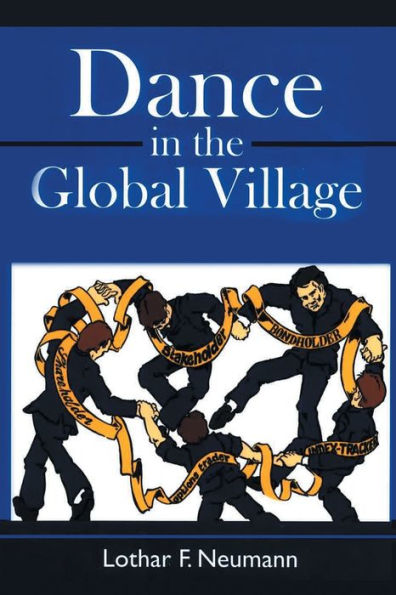 Dance the Global Village