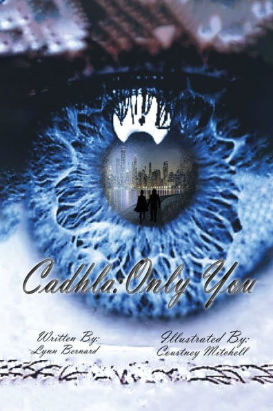 Cadhla: Only You