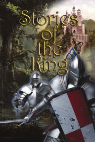 Title: Stories of the King, Author: John Griffin