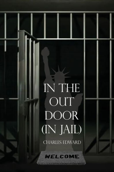 the Out Door (In Jail)