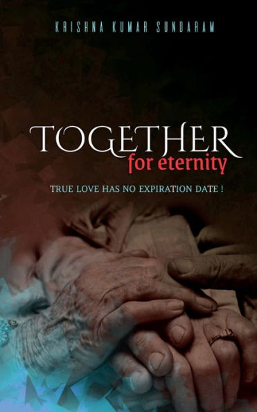 Together for Eternity