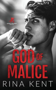 Title: God of Malice: A Dark College Romance, Author: Rina Kent