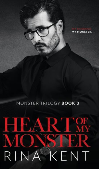 Heart of My Monster: A Dark Mafia Romance