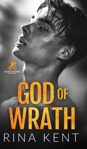 Title: God of Wrath, Author: Rina Kent