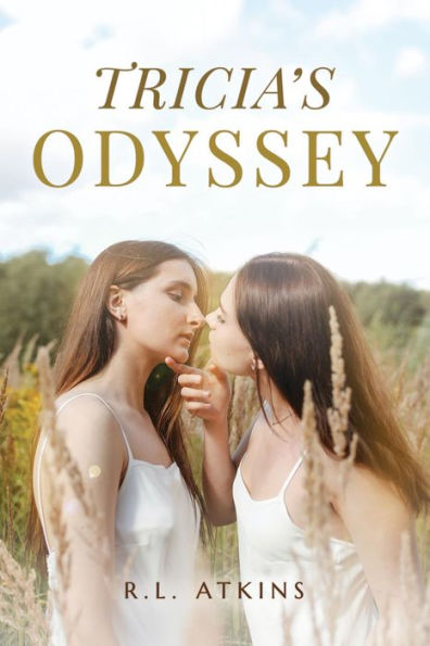 Tricia's Odyssey: A Tale of a Young Women Search for Happiness