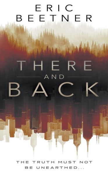 There and Back: A Suspense Thriller