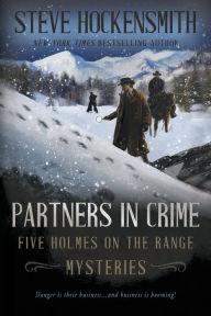 Google books pdf download Partners In Crime: Five Holmes on the Range Mysteries 9781685494070 
