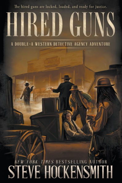 Hired Guns: A Western Novel