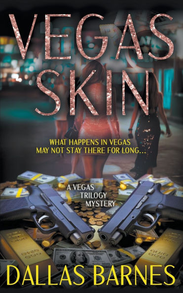 Vegas Skin: A Contemporary Detective Novel