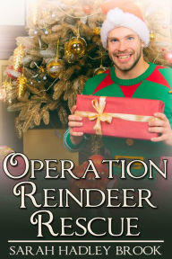 Title: Operation Reindeer Rescue, Author: Sarah Hadley Brook