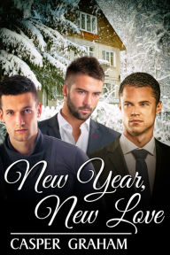 Title: New Year, New Love, Author: Casper Graham