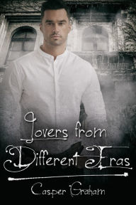 Title: Lovers from Different Eras, Author: Casper Graham