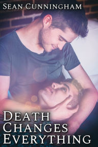 Title: Death Changes Everything, Author: Sean Cunningham