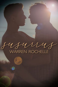 Title: Susurrus, Author: Warren Rochelle