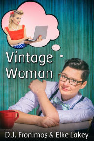 Title: Vintage Woman, Author: D.J. Fronimos