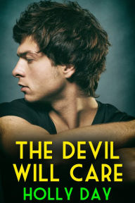 Title: The Devil Will Care, Author: Holly Day