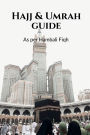 Hajj & Umrah Guide: As per Hambali Fiqh