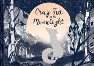 Title: Gray Fox in the Moonlight, Author: Isaac Peterson