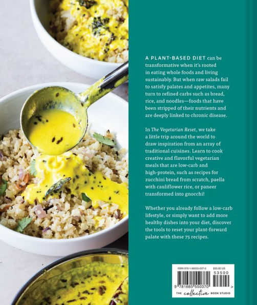 the Vegetarian Reset: 75 Low-Carb, Plant-Forward Recipes from Around World