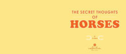 Alternative view 12 of The Secret Thoughts of Horses