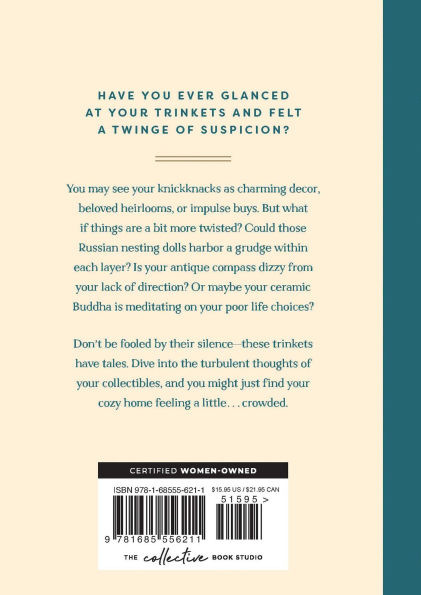 Tchotchkes and their F*cked-Up Thoughts: The Messed-Up Minds of Your Trinkets and Treasures