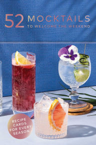 Title: 52 Mocktails to Welcome the Week: A Non-Alcoholic Drink Deck, Author: Jen Newens