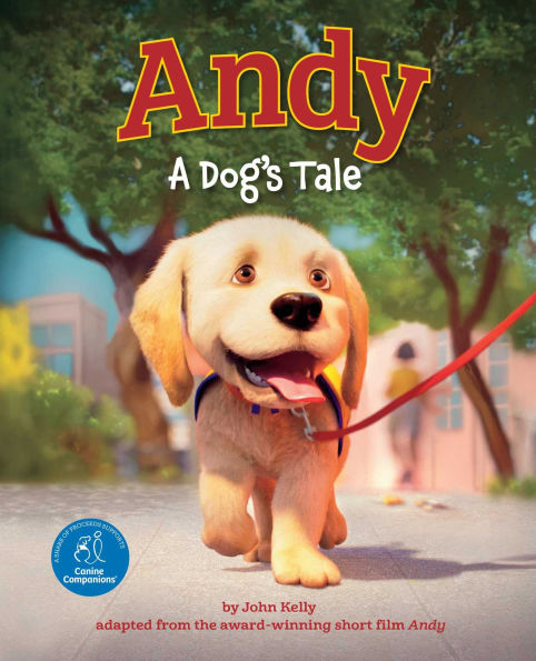 Andy: A Dog's Tale (Canine Companions)