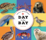 Title: Animal Adventures: Day in the Bay, Author: Craig Fiona