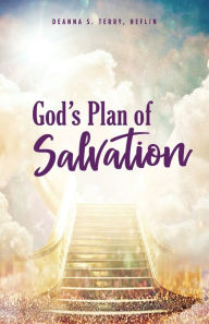 Title: God's Plan of Salvation, Author: Heflin Deanna S Terry