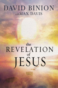 Title: The Revelations of Jesus, Author: David Binion