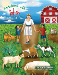 Title: Adventures with Kohen: Fun on the Farm, Author: Keva Y. Bethell